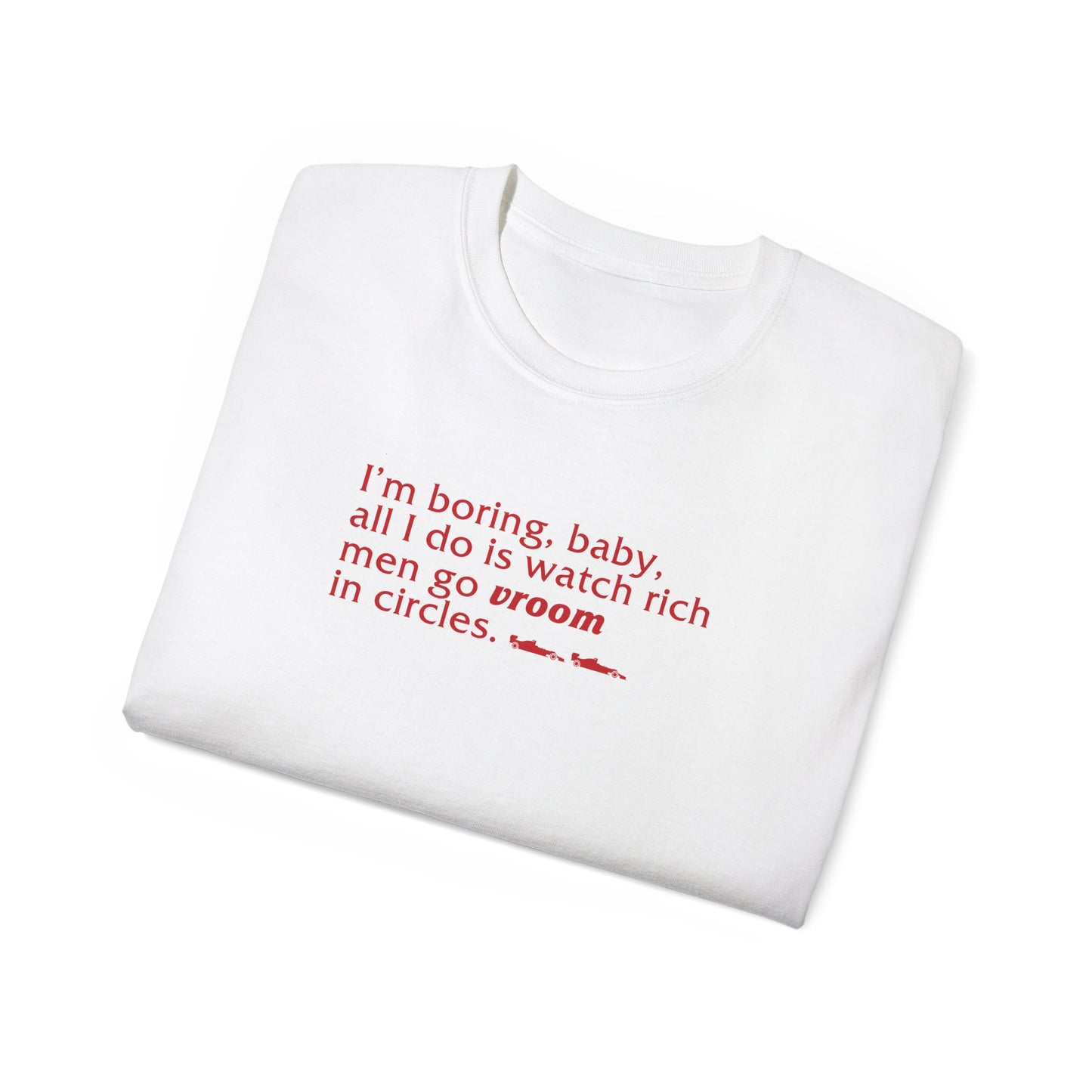 I’m Boring, Baby Tee