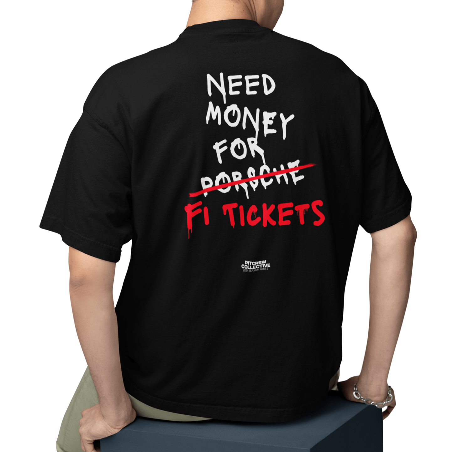 Need Money For F1 Tickets Tee